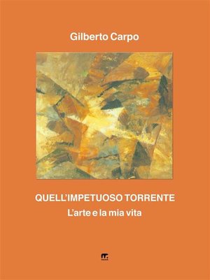 cover image of Quell'impetuoso torrente